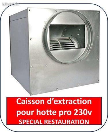 Caisson NEUF pour extraction et ventilation de HOTTE de cuisine professionnelle et restaurant / VMC- livraison Express