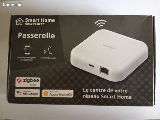 Passerelle domotique SilverCrest. + Prise Connectée