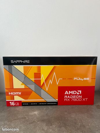 Sapphire PULSE AMD Radeon RX 7800 XT 16GB pratiquement neuve